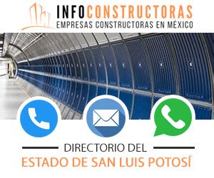 Listado de Empresas Constructoras en San Luis Potosí 2024